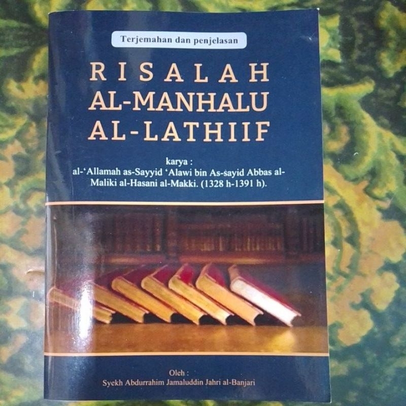Jual Terjemah dan Penjelasan Risalah Al Manhalu Latif Tentang Hukum ...