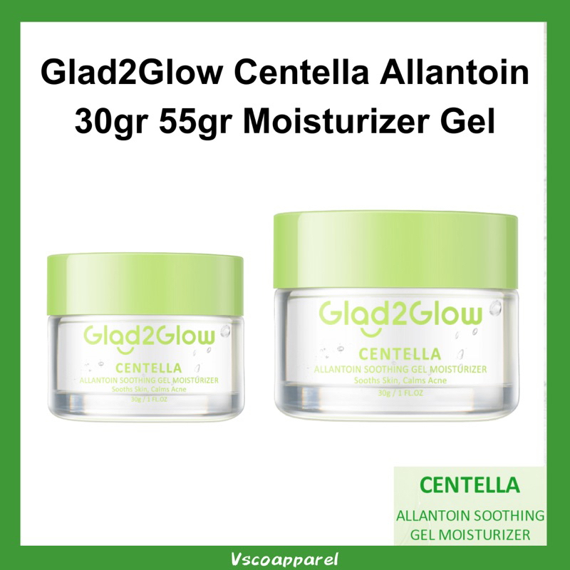 Jual Glad2Glow Centella Allantoin Soothing Moisturizer Gel 30g 55g Repair Skin Barrier Oil
