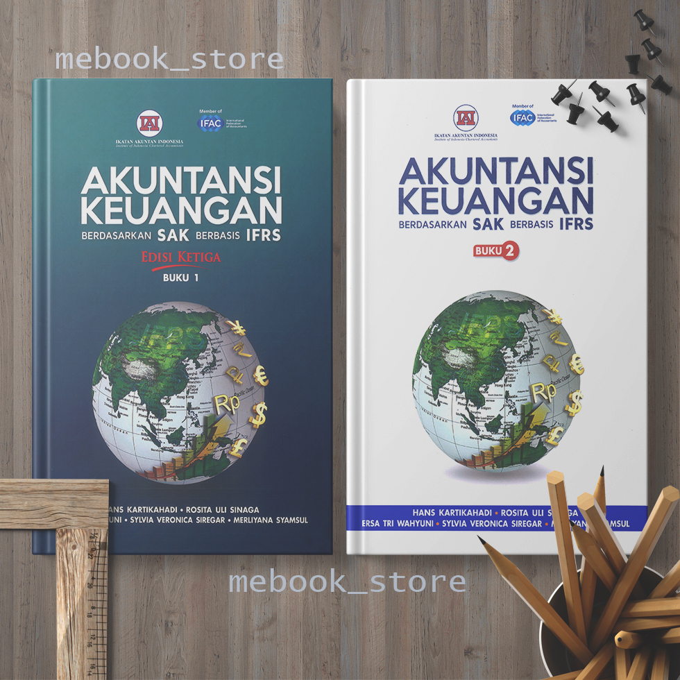 Jual AKUNTANSI KEUANGAN BERDASARKAN SAK BERBASIS IFRS EDISI KETIGA BUKU ...