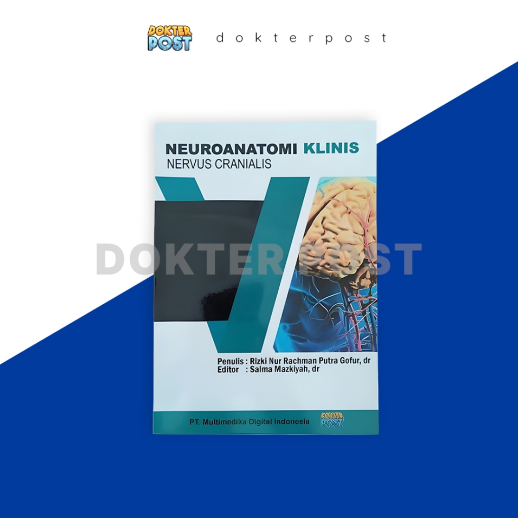 Jual BUKU KEDOKTERAN NEUROANATOMI NERVUS CRANIALIS DOKTER NEUROLOGI ...