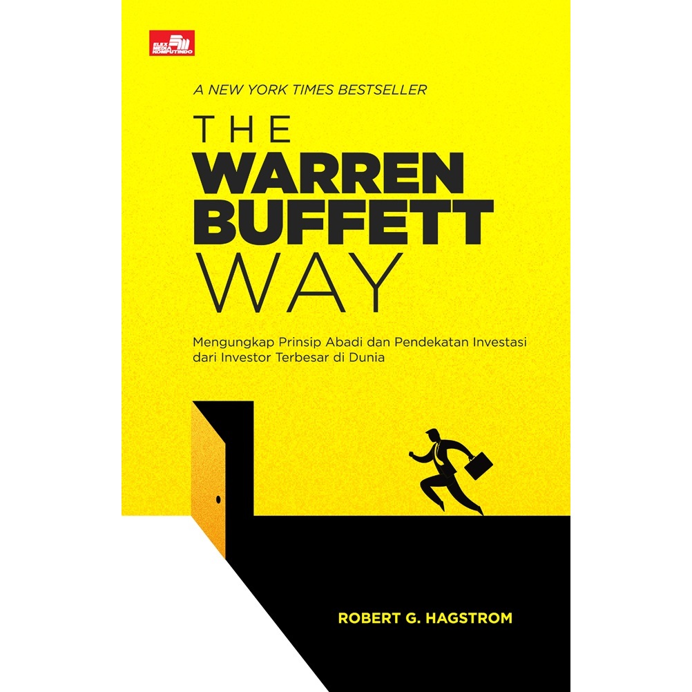 Jual The Warren Buffett Way Mengungkap Prinsip Abadi Dan Pendekatan