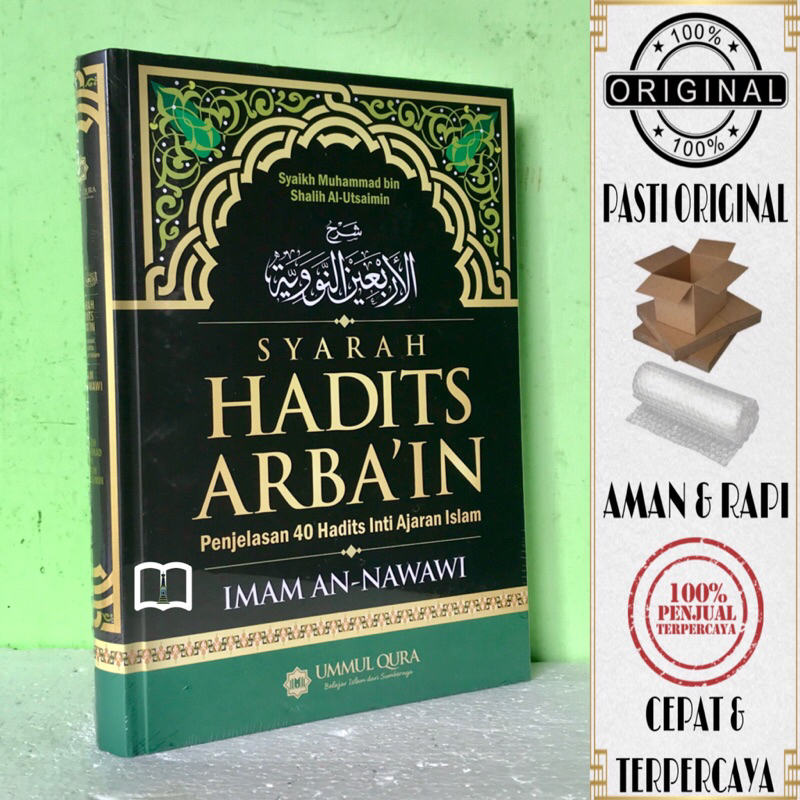 Jual Buku Syarah Hadits Arbain - Penjelasan 40 Hadits Inti Ajaran Islam ...