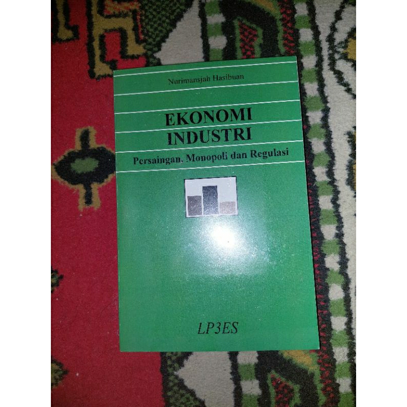 Jual Buku Ekonomi Industri Persaingan Monopoli Dan Regulasi Nurimansjah ...