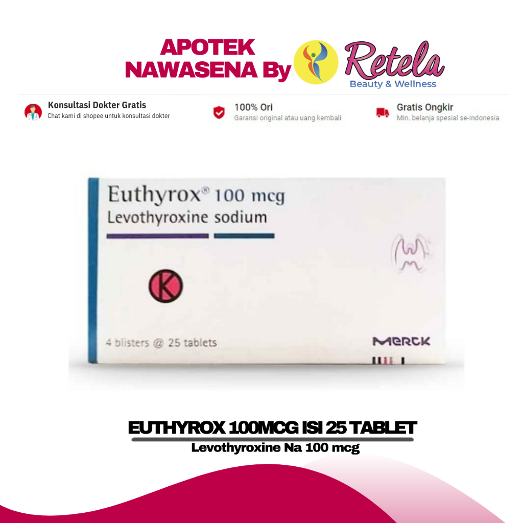 Jual EUTHYROX 100MCG 1 BLISTER ISI 25 TABLET ( Levothyroxine Na 100 mcg ...