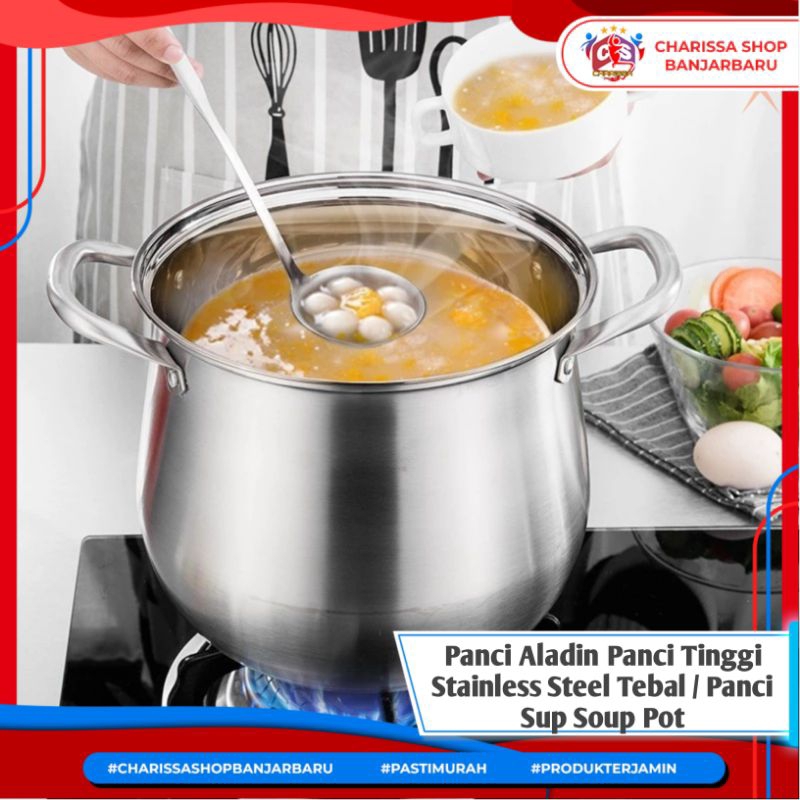 Jual Panci Aladin Panci Tinggi Stainless Steel Tebal / Panci Sup Soup ...