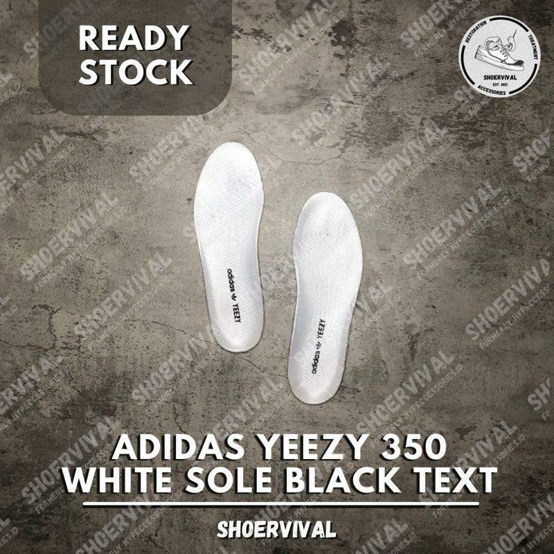 READY STOCK Adidas Yeezy 350 Insoles White Sole Black Text