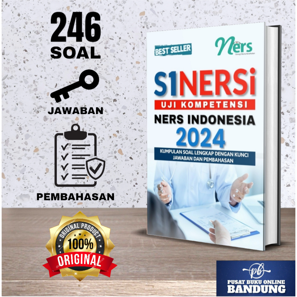 Jual ORIGINAL S1NERSI 2024 UJI KOMPETENSI NERS INDONESIA 2024