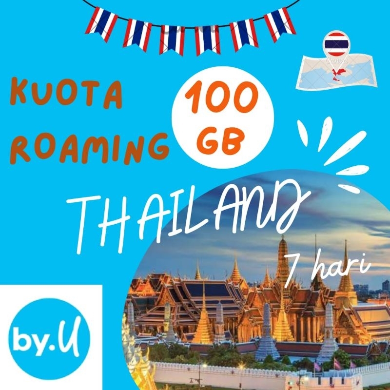 Jual PAKET DATA ROAMING by.U PROMO 100GB THAILAND 7 HARI BISA RESERVASI ...