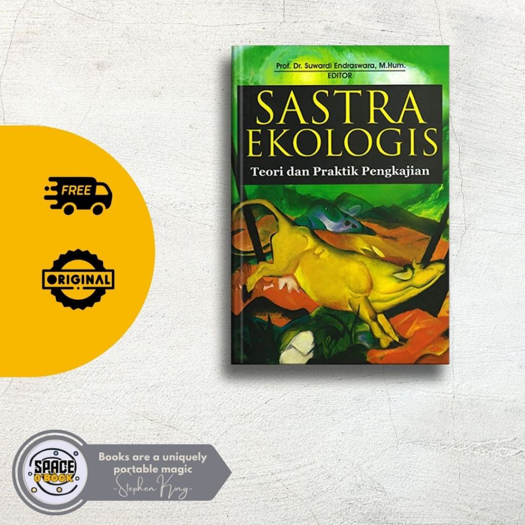 Jual Buku Sastra Ekologis - Teori Dan Praktik Pengkajian (Original ...