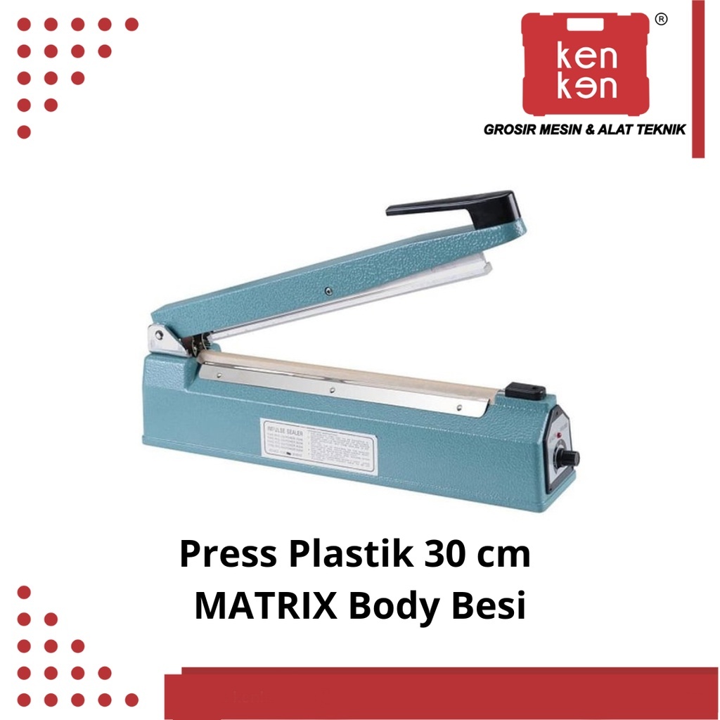 Jual Press Plastik 30cm Body Besi Matrix Body Besi Sealer Plastik 30cm