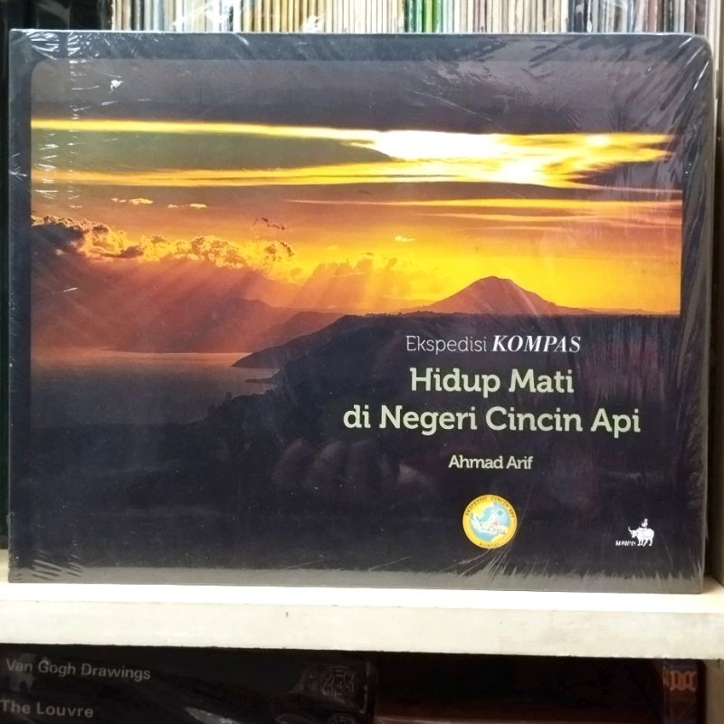 Jual Ekspedisi Kompas Hidup Mati di Negeri Cincin Api - Ahmad Arif ...