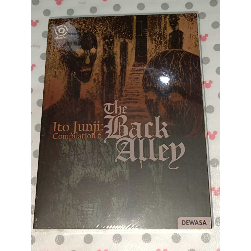 Jual Akasha Ito Junji Compilation 06 The Back Alley Shopee Indonesia