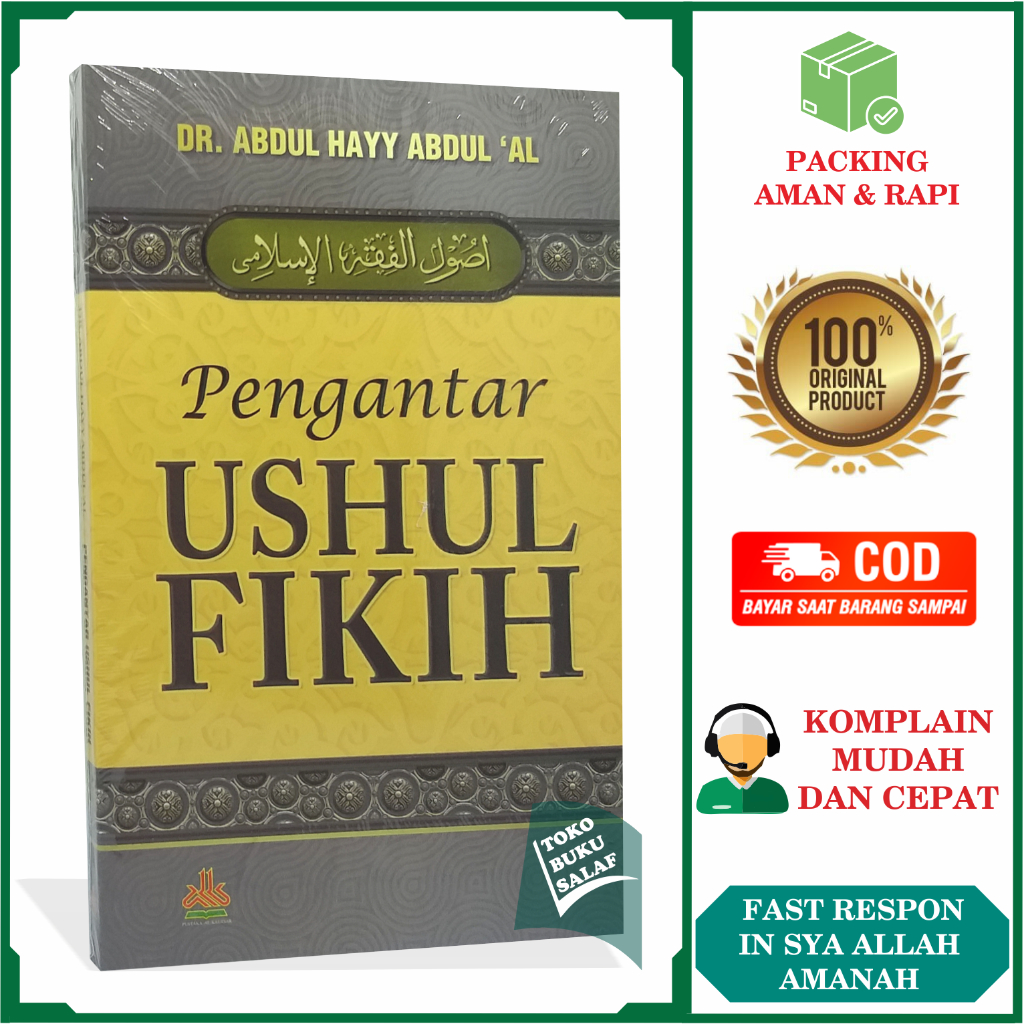 Jual Pengantar Ushul Fikih Karya Dr Abdul Hayy Abdul Al Ilmu Usul