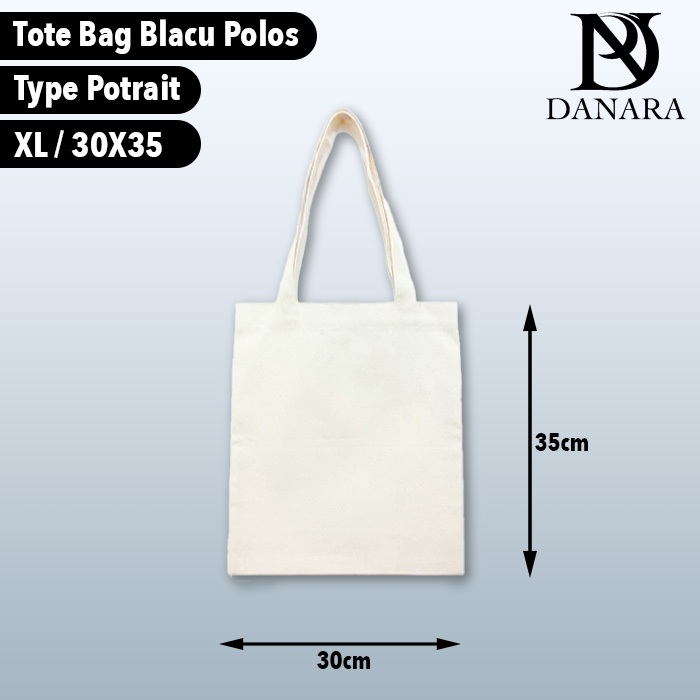 Jual Danara Totebag Blacu Putih Polos Xl 30x35 Type Potrait Tas Tote Bag Lukis Ecoprint Sablon 7207