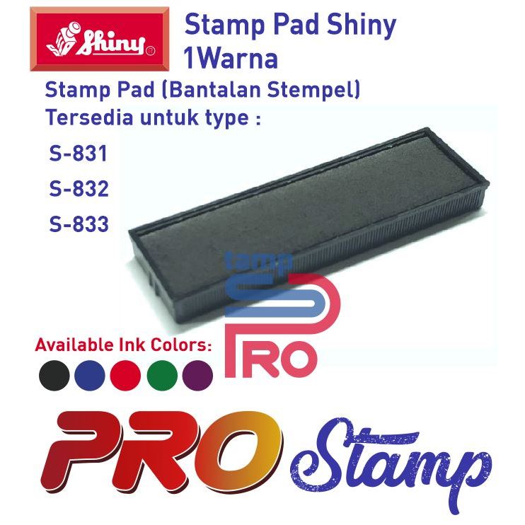 Jual Replacement Ink Pad Shiny / S-831, S-832, S-833 (TANPA WARNA ...