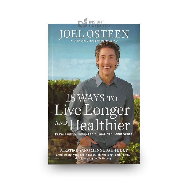 Jual 15 Ways To Live Longer And Healthier - Joel Osteen (IND) | Shopee ...