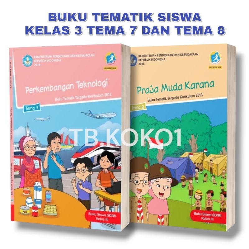 Jual BUKU TEMATIK SISWA KELAS 3 TEMA 7 DAN TEMA 8 KEMENDIKBUD | Shopee ...