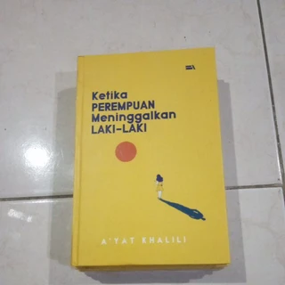 ( OBRAL ) BUKU PUISI // SAJAK // KETIKA PEREMPUAN MENINGGALKAN LAKI-LAKI // HARD COVER // ORIGINAL