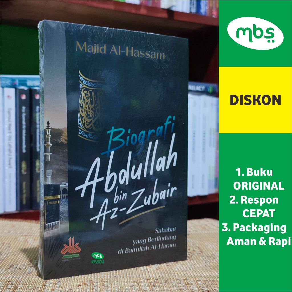 Jual BUKU BIOGRAFI ABDULLAH BIN AZ-ZUBAIR - Sahabat Yang Berlindung Di ...