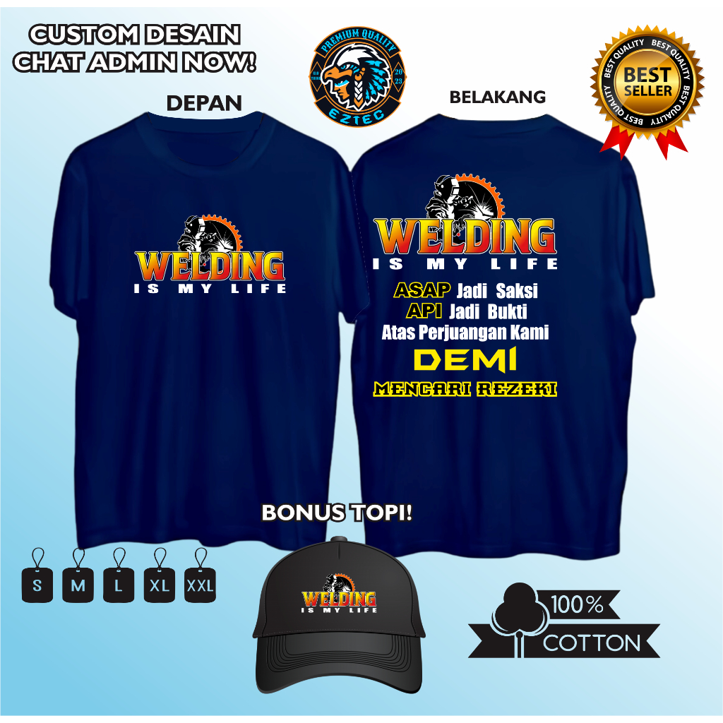 Jual KAOS KATA KATA WELDING IS MY LIFE ASAP JADI SAKSI API JADI BUKTI ...