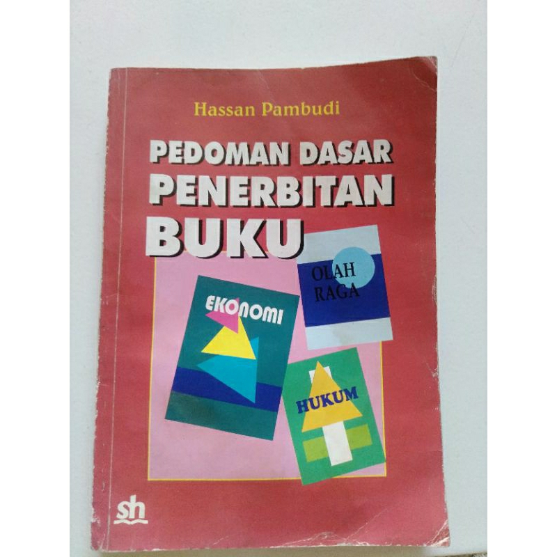 Jual buku second Pedoman Dasar Penerbitan Buku, Hassan Pambudi | Shopee ...
