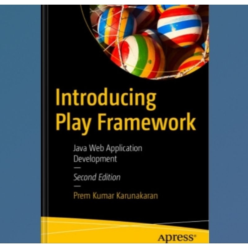 Jual Buku Introducing Play Framework: Java Web Application Development ...