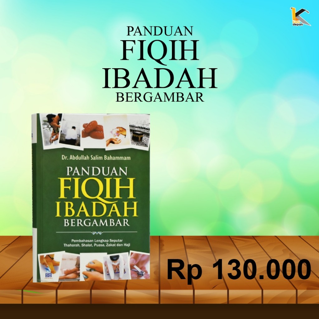 Jual Buku Panduan Fiqih Ibadah Bergambar | Shopee Indonesia