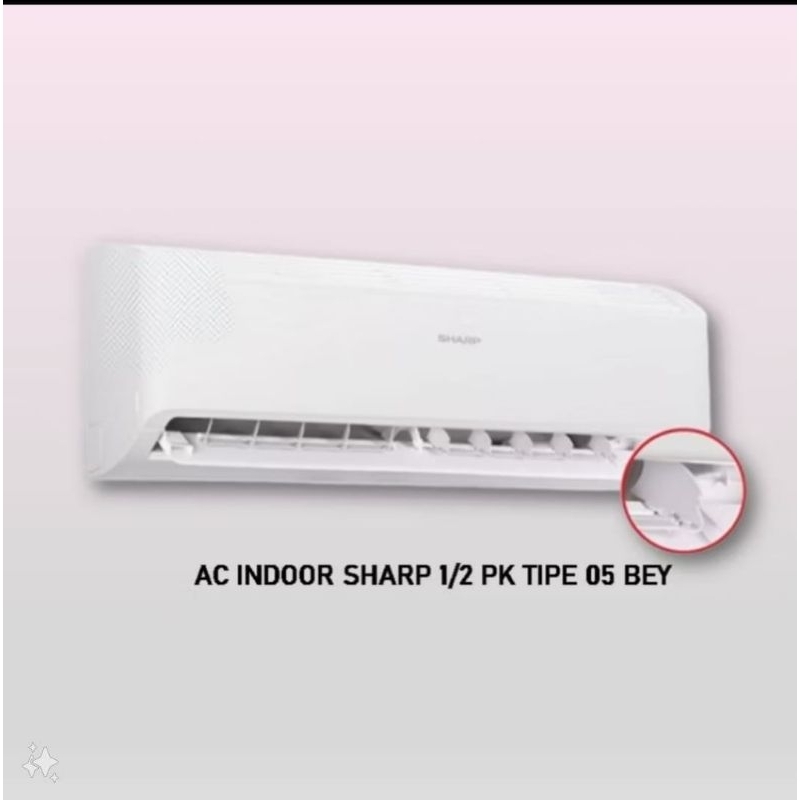 Jual INDOOR AC SHARP 1/2 PK TIPE 05 BEY | Shopee Indonesia