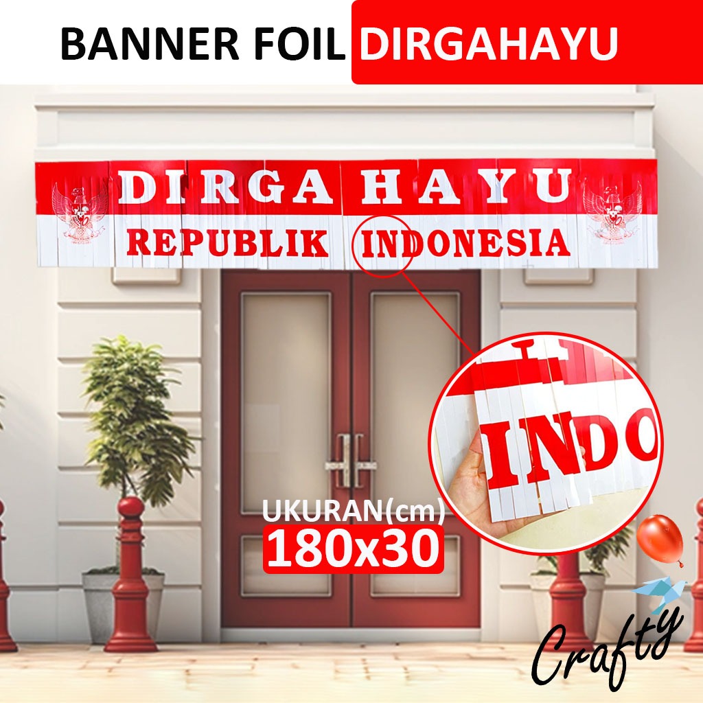 Jual Dekorasi Dirgahayu BANNER PINTU FOIL Hiasan Hut Ri Acara 17 ...