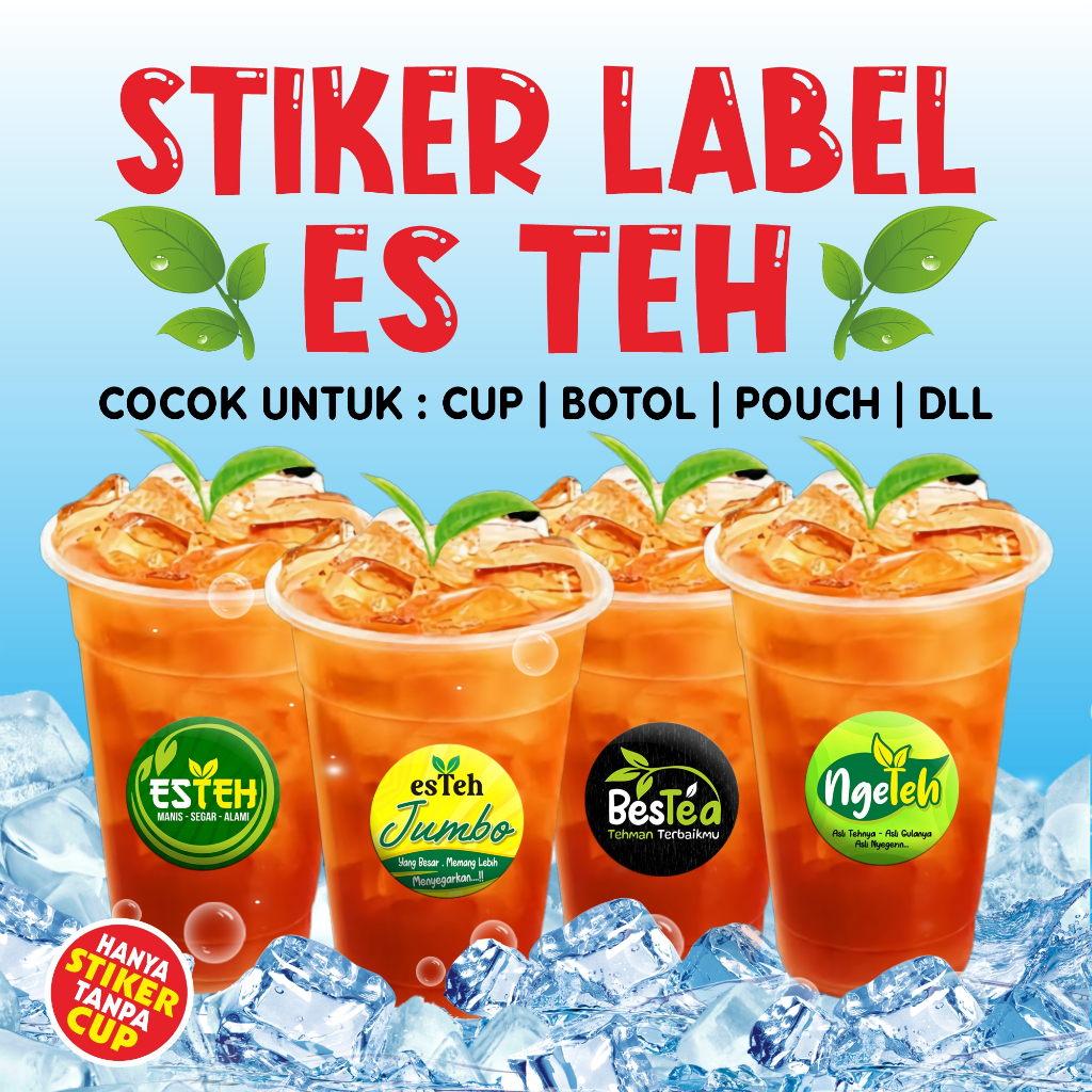 Jual Stiker label Kemasan Es Teh | Ngeteh | Stiker Cup | Stiker Botol ...