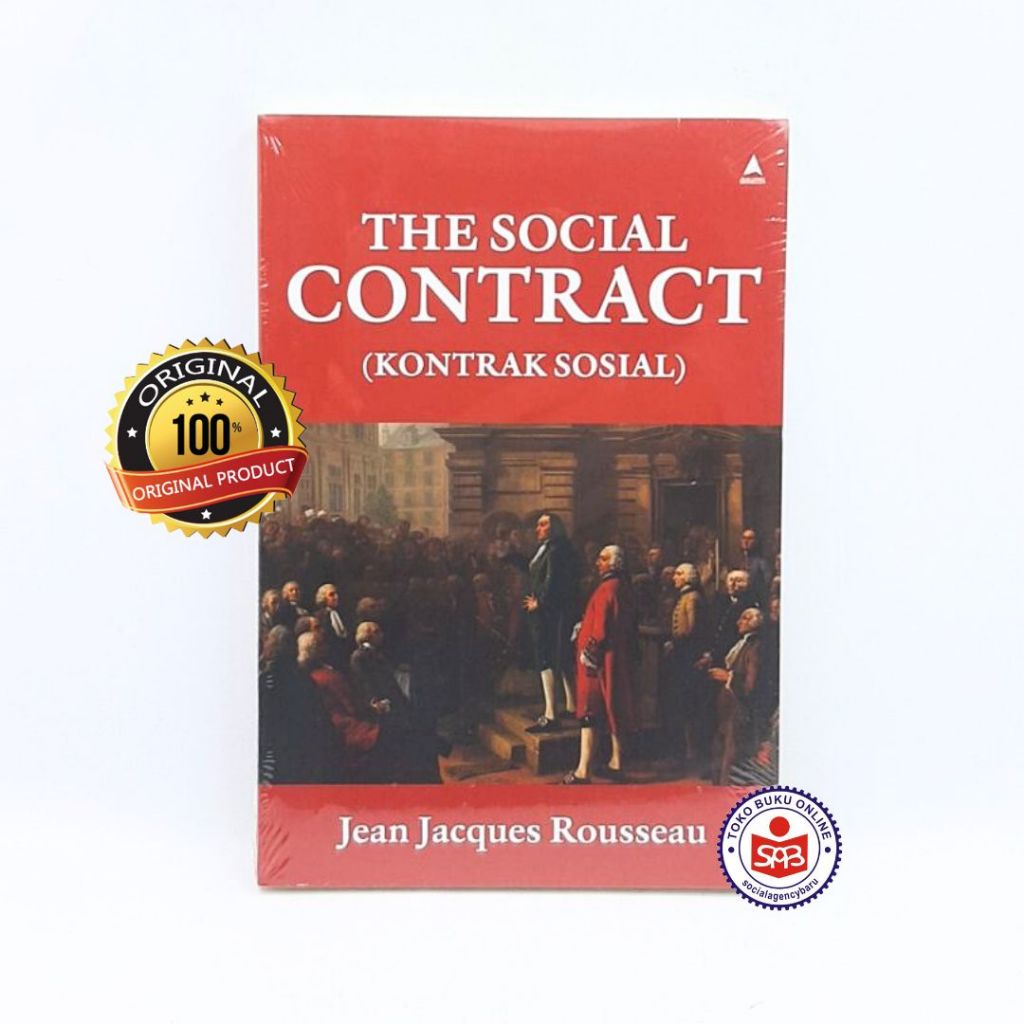 Jual The Social Contract Kontrak Sosial - Jean Jacques Rousseau ...