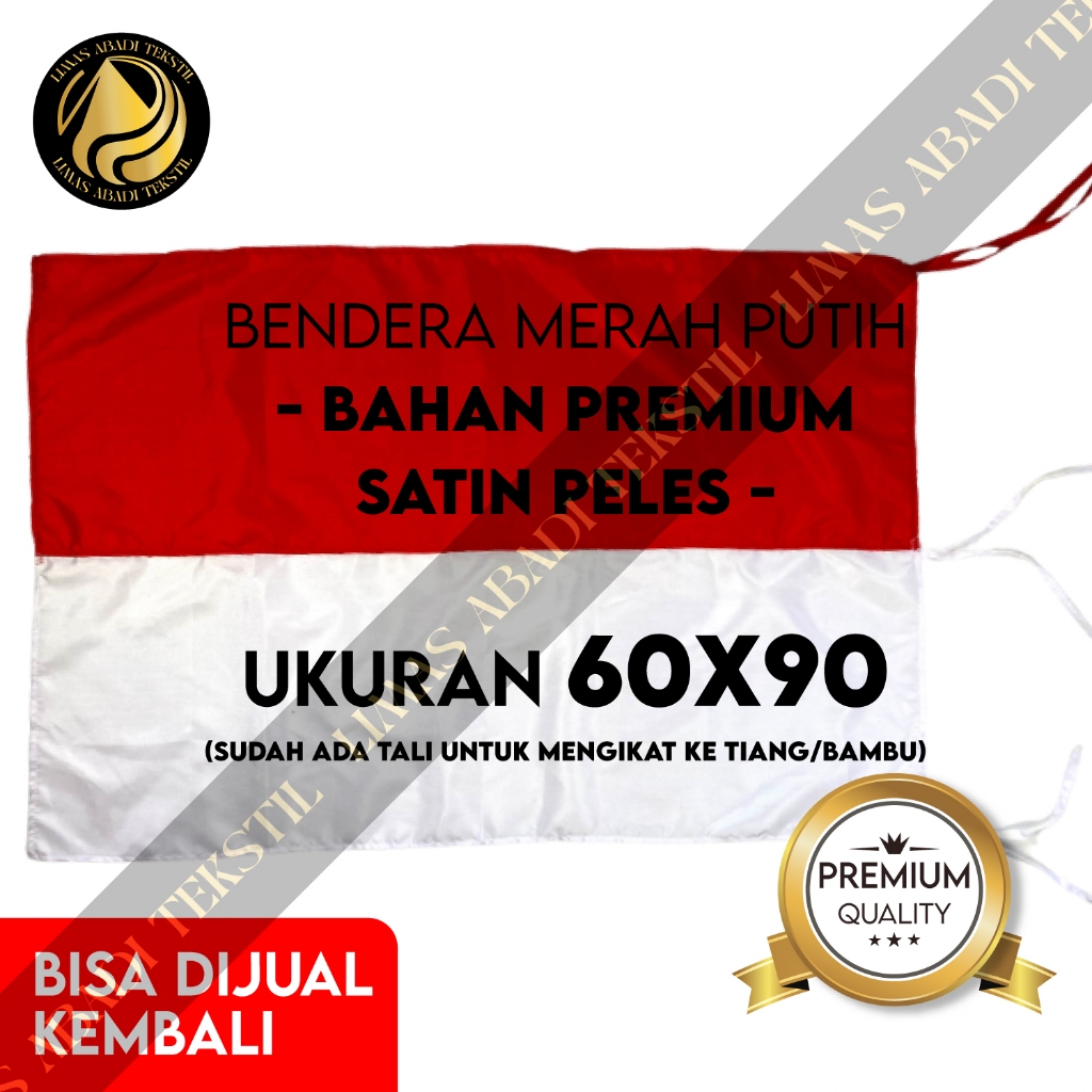 Bendera Satuan Bendera Merah Putih Bahan Peles Satin Saten Kualitas Premium (Uk. 60x90) 17 Agustusan