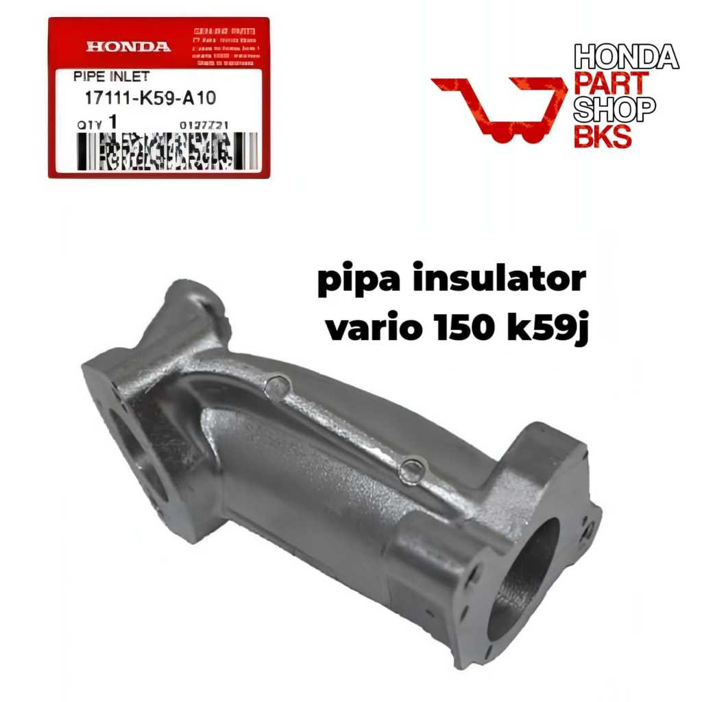 Jual 17111-K59-A10 Pipe Inlet Pipa Intake Original Honda Vario Pipa ...