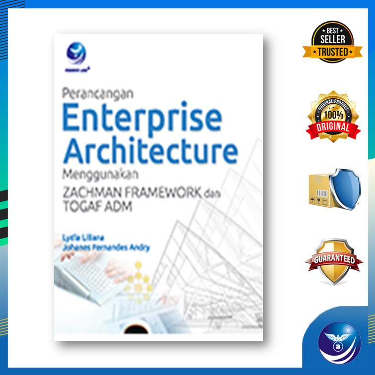 Jual buku - Perancangan Enterprise Architecture Menggunakan ZACHMAN ...
