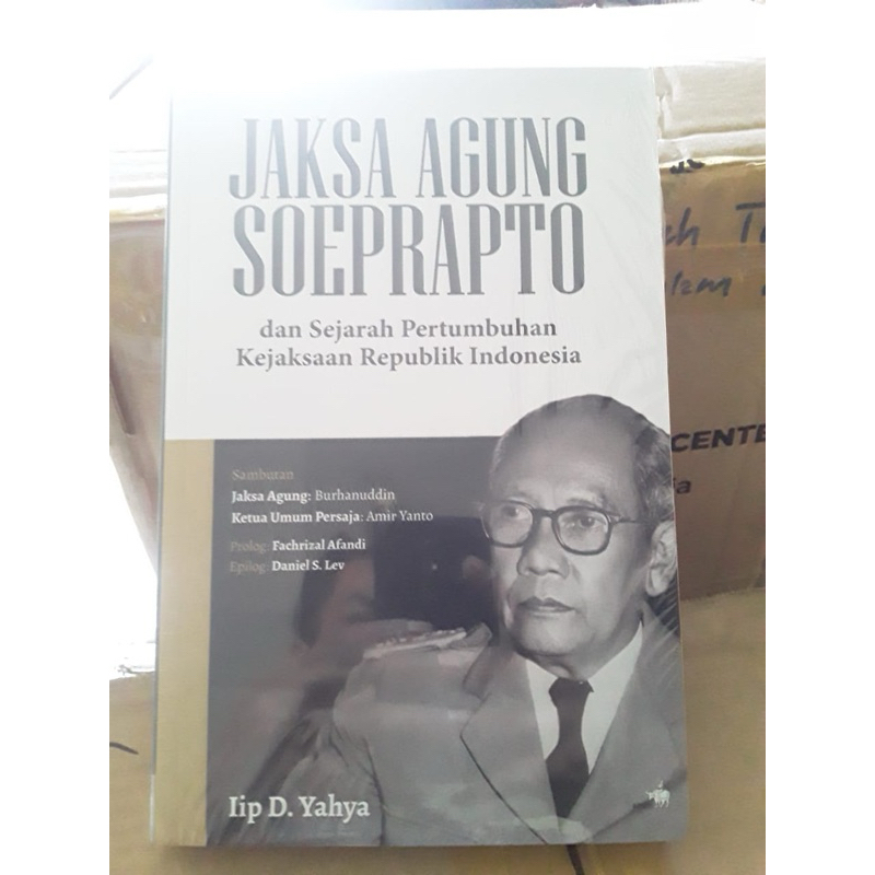 Jual JAKSA AGUNG SOEPRAPTO DAN SEJARAH PERTUMBUHAN KEJAKSAAN REPUBLIK ...