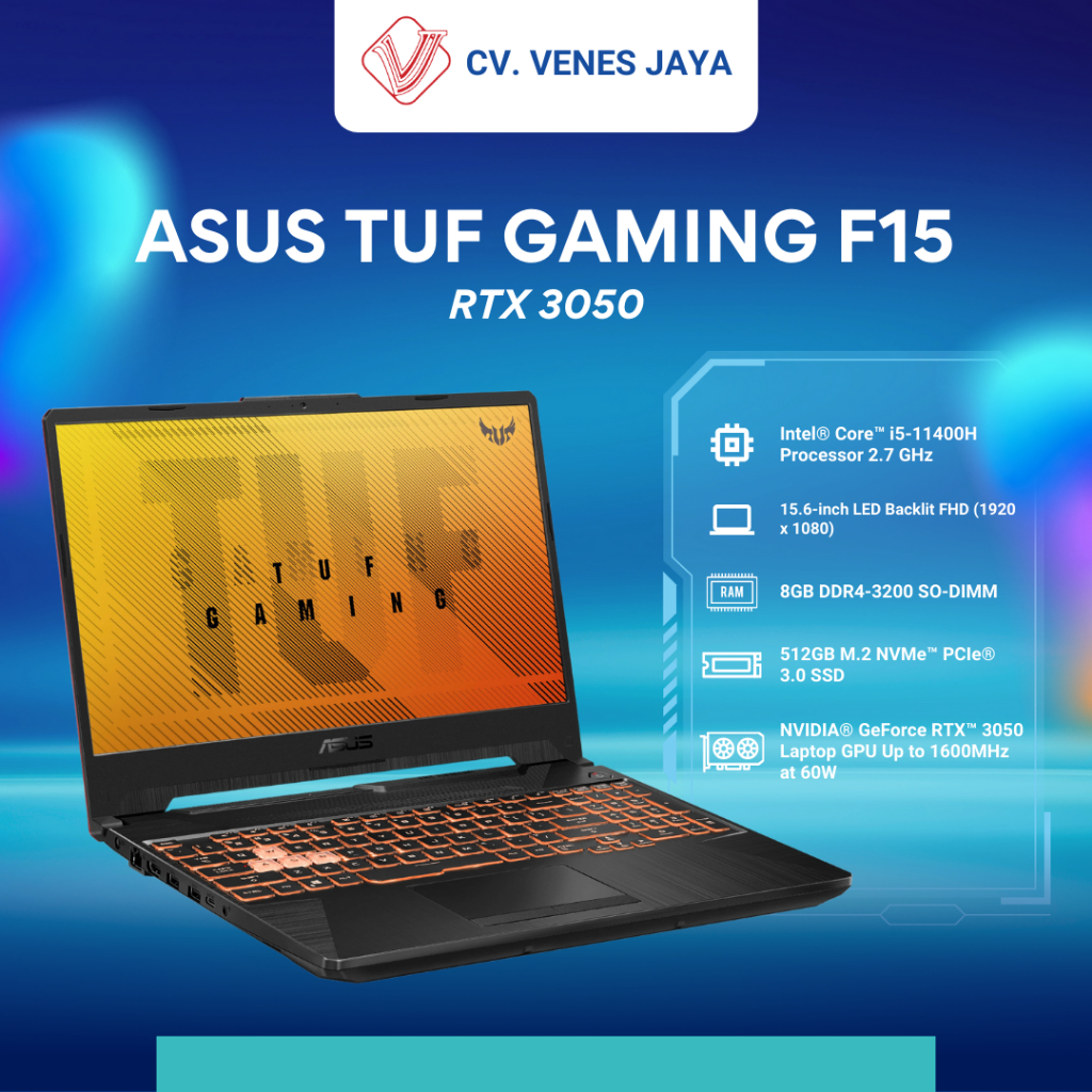 LAPTOP ASUS TUF GAMING F15 (FX507ZC4), INTEL CORE I5 12500H,GRAPHIC RTX  3050 GB, RAM8GB,512GBSSD, WINDOWS11+OHS,15,6INCH