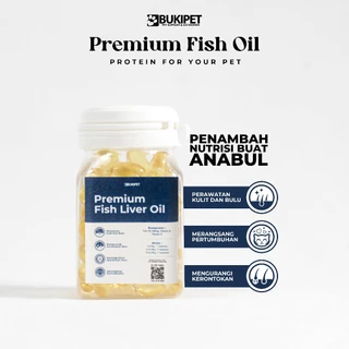 Minyak ikan fish oil vitamin bulu kucing- BUKIPET PREMIUM FISH OIL