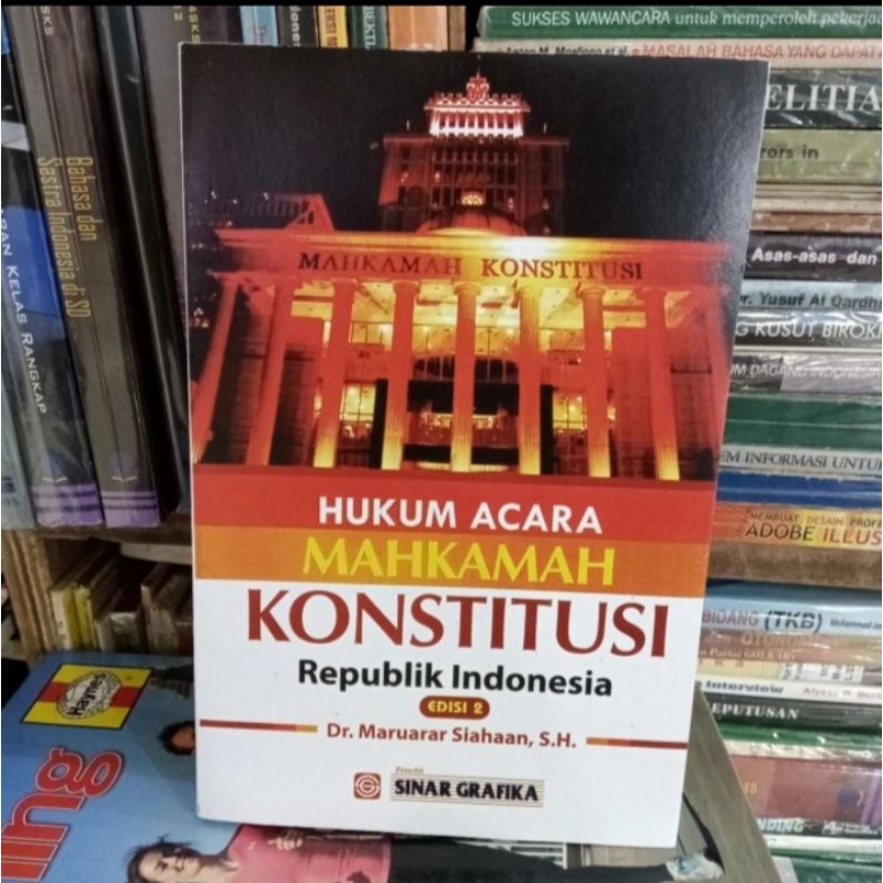 Jual Buku Baru Dan Berkualitas HUKUM ACARA MAHKAMAH KONSTITUSI ...