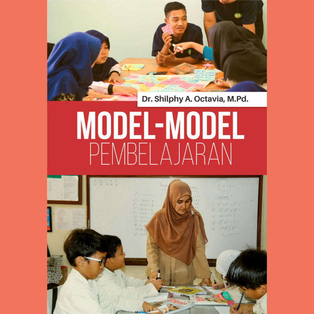 Jual Buku Model-Model Pembelajaran - Shilphy A. Octavia | Shopee Indonesia