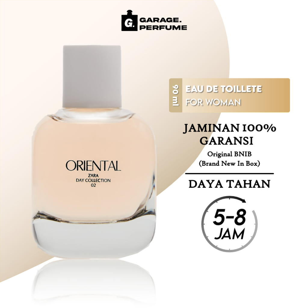 Parfum Zara Oriental Original Singapore Parfume Wanita EDT 90 ML By  Garage Perfume
