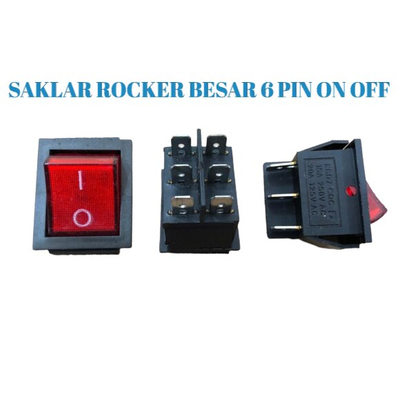Jual SAKLAR ROCKER SWITCH 6 PIN BESAR ON OFF + LAMPU 6 KAKI BESAR ...