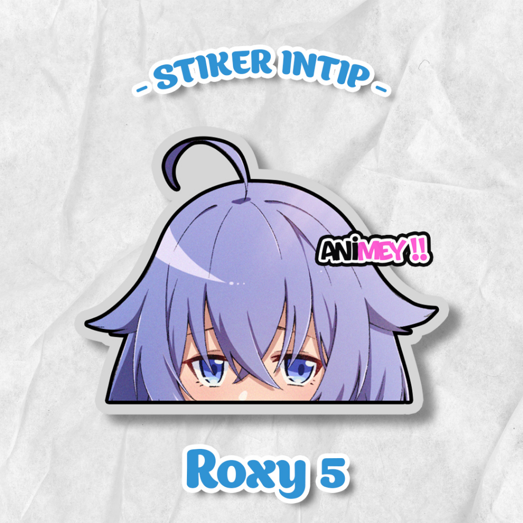 Jual Stiker Intip Roxy / Sticker Anime Waterproof | Shopee Indonesia