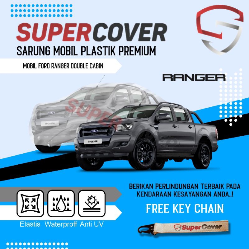 Jual Cover Sarung Body Mobil Ford Ranger Dauble Cabin Super Cover