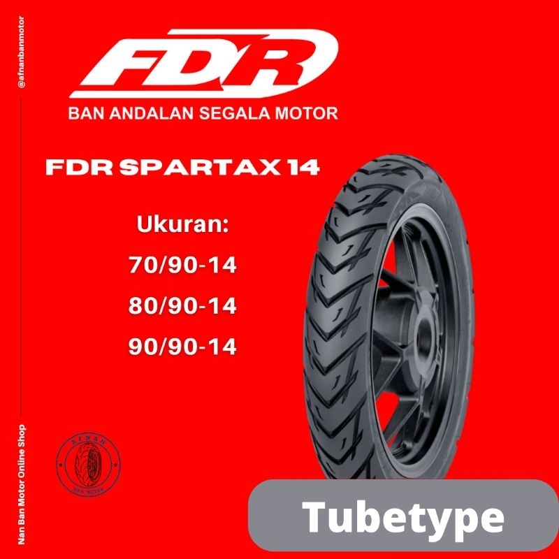 Jual BAN MOTOR NON TUBELESS FDR SPARTAX NON TUBELESS UKURAN 70/9014, 80/9014 & 90/9014