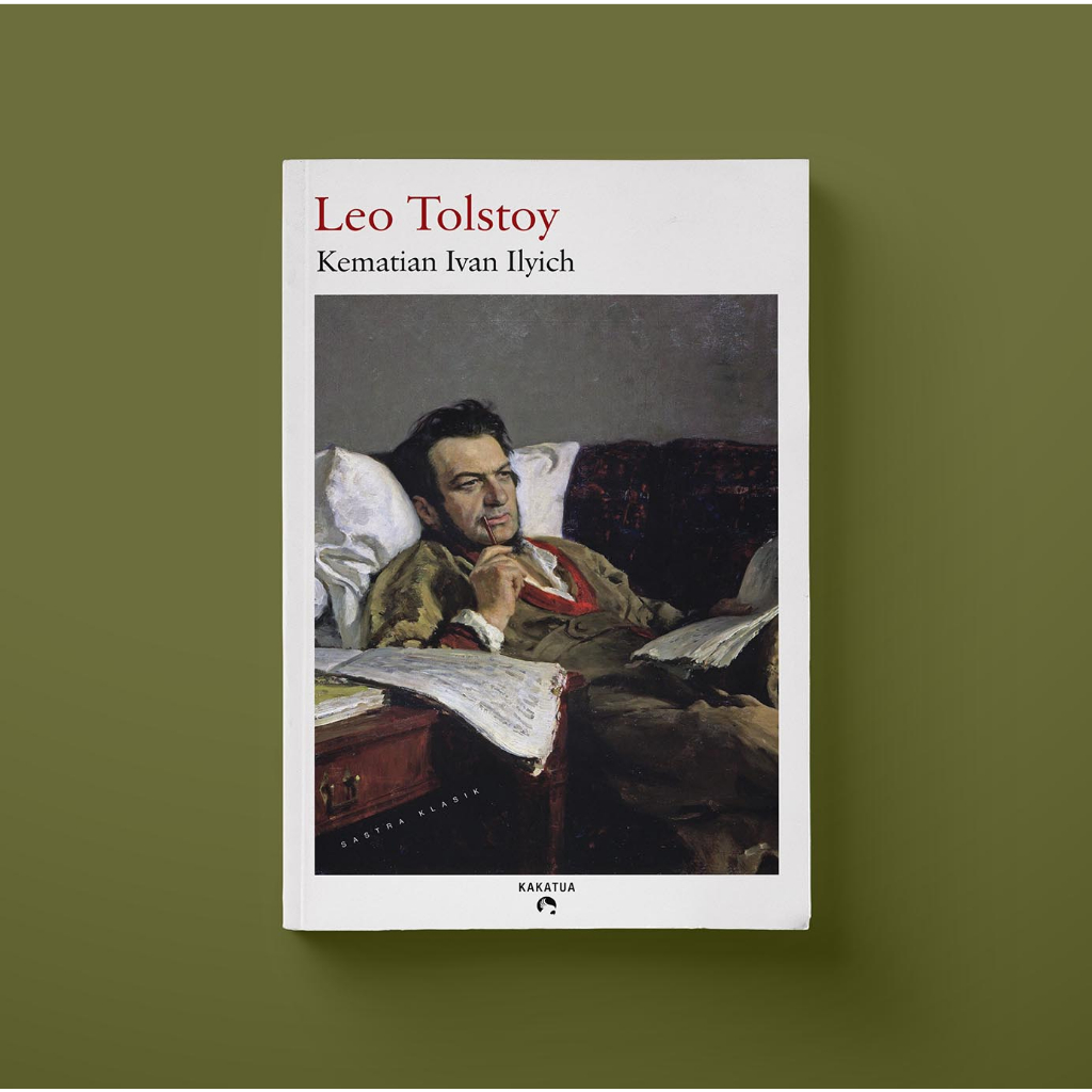 Jual Buku Kematian Ivan Ilyich karya Leo Tolstoy Bahasa Indonesia ...