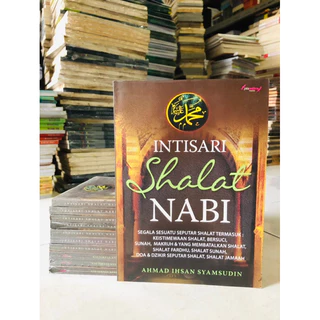 ( PROMO BUKU MURAH ORIGINAL ) BUKU AGAMA ISLAM / MOTIVASI ISLAM / BACAAN ISLAM / FILSAFAT / INTISARI SHALAT NABI - AHMAD IHSAN SYAMSUDIN