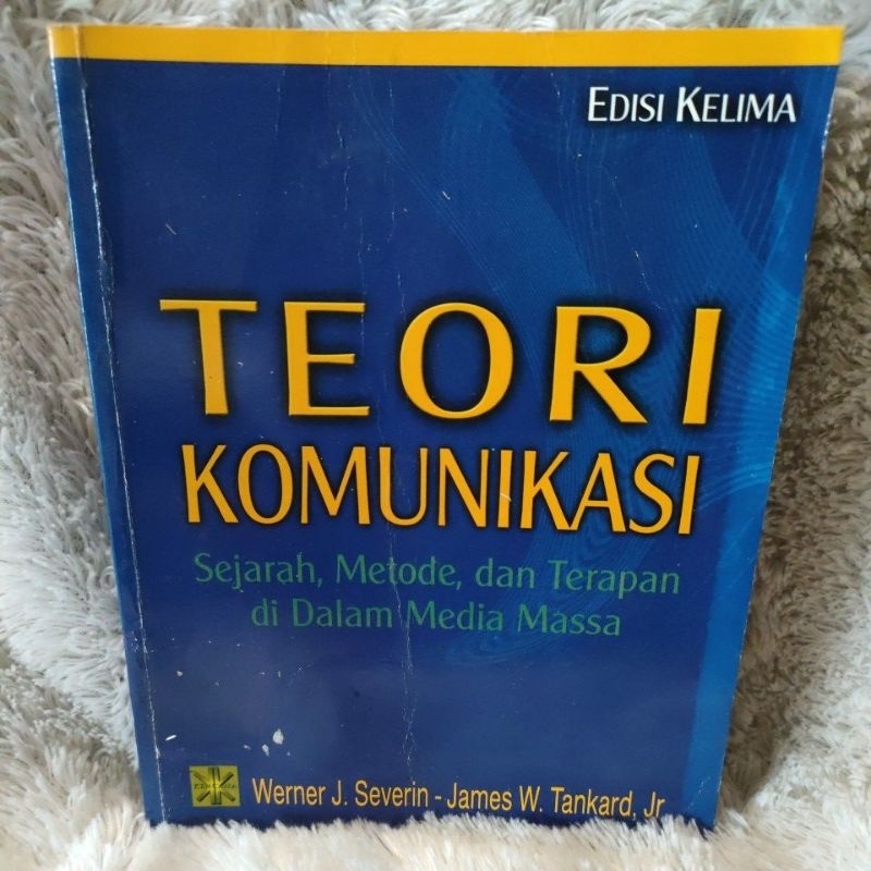 Jual Teori Komunikasi Sejarah,metode, Dan Terapan Di Dalam Media Massa ...