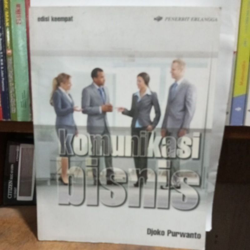 Jual Buku Komunikasi Bisnis Edisi Keempat BUKU ORIGINAL | Shopee Indonesia