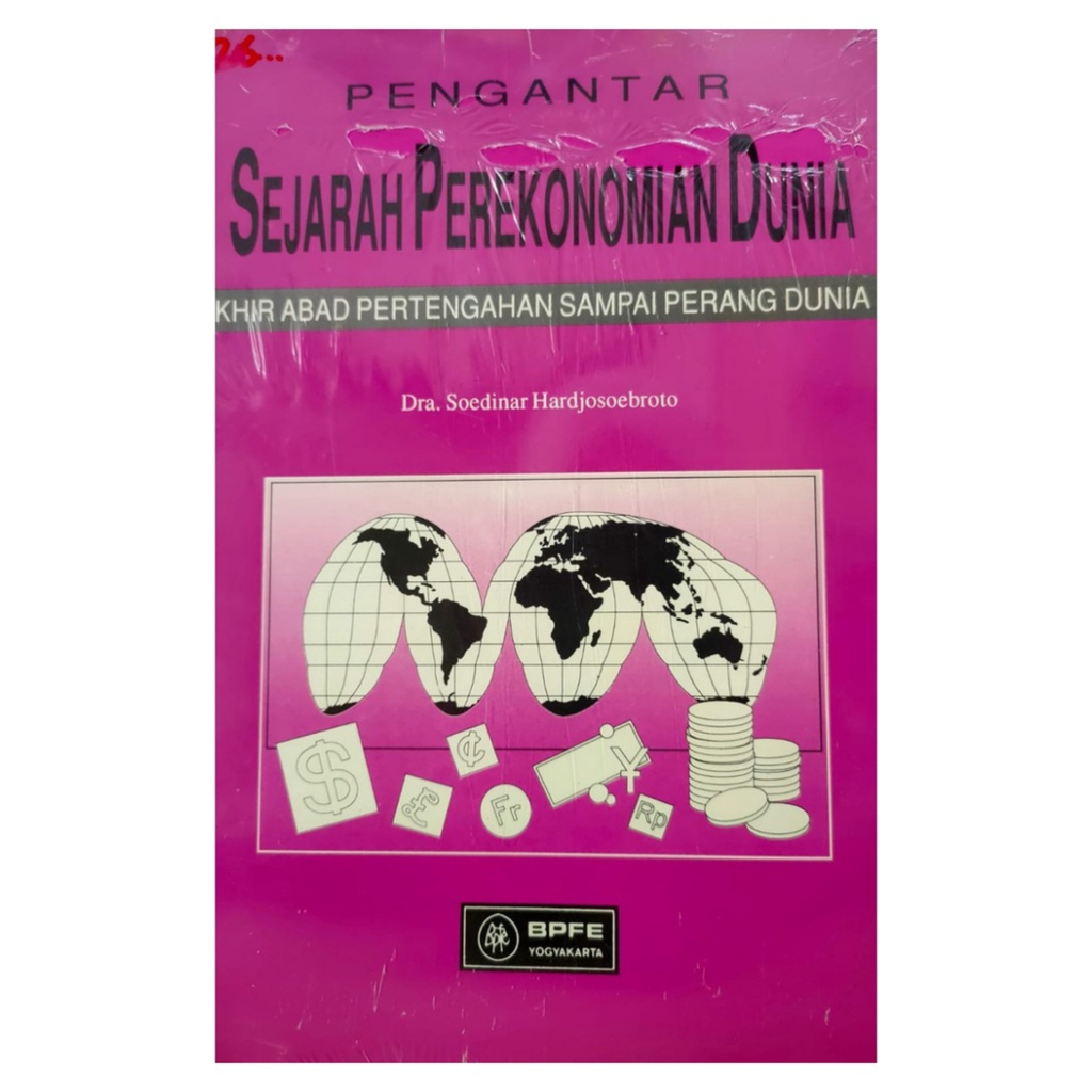 Jual Buku Sejarah Ekonomi : Pengantar Sejarah Perekonomian Dunia Akhir ...