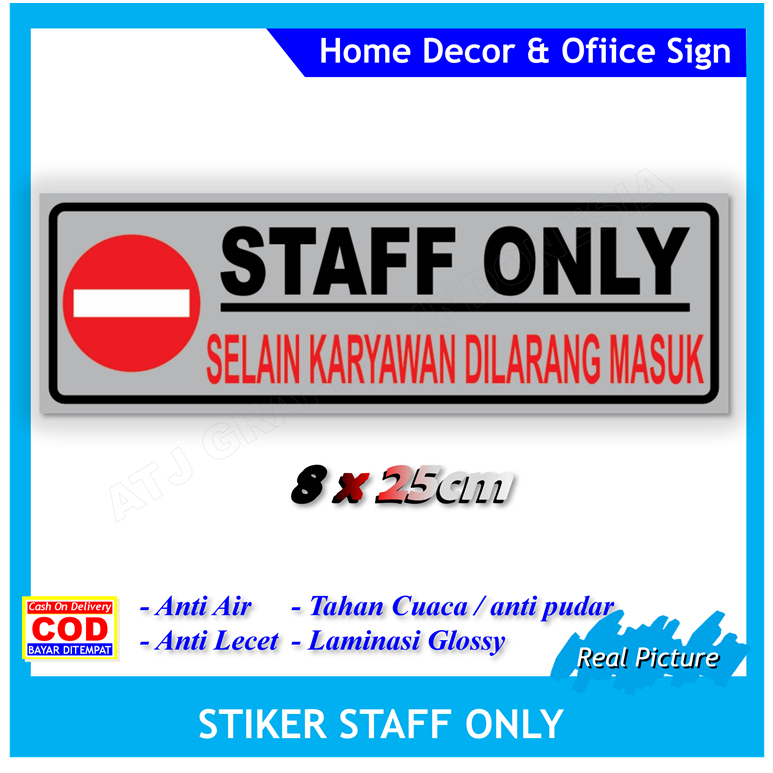 Jual Stiker label staff only selain karyawan dilarang masuk sticker ...